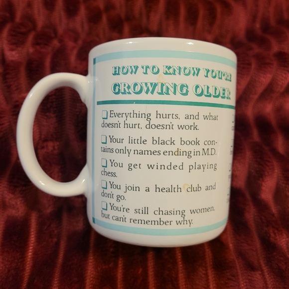 Vintage How to Know You're Growing Older Coffee Mug by Word Framer Papel - Picture 3 of 5